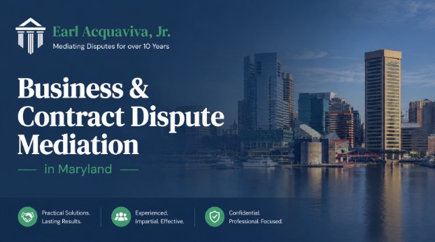 Business & Contract Dispute Mediation in Maryland